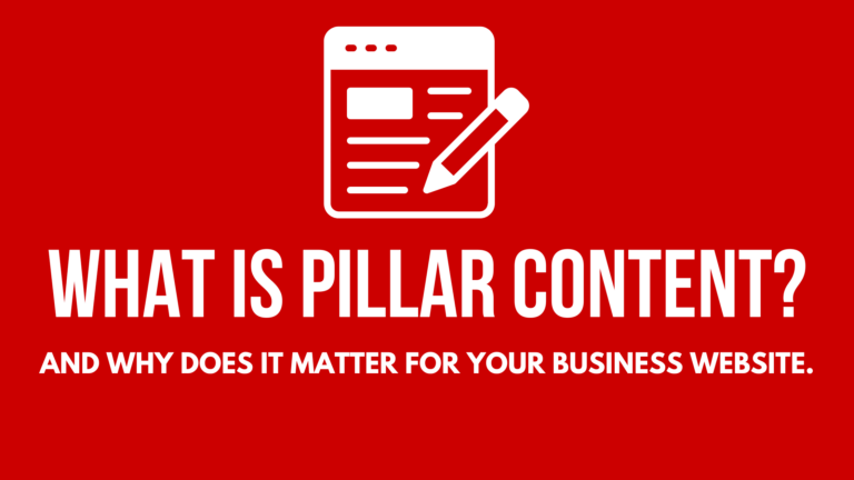 What Is Pillar Content and Why Does It Matter?